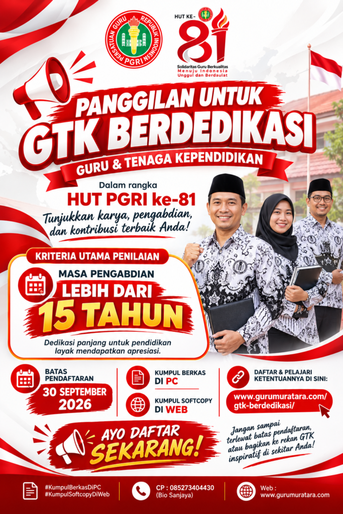 Panggilan Untuk GTK Berdedikasi Anggota PGRI Kab. Musi Rawas Utara Tahun 2026