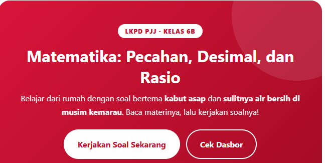 PJJ Matematika Kelas 6B SDN 4 Rupit Musi Rawas Utara